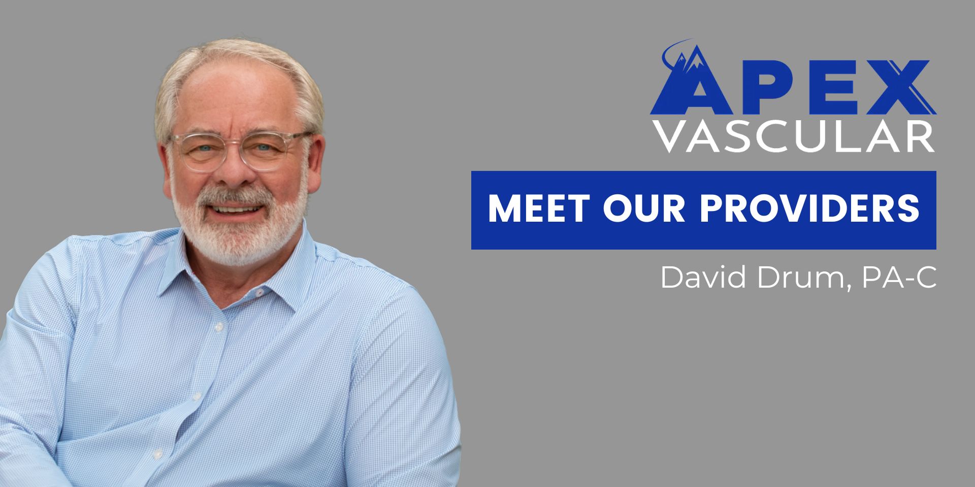 David Drum, PA-C (physician assistant), in a blue shirt wearing glasses